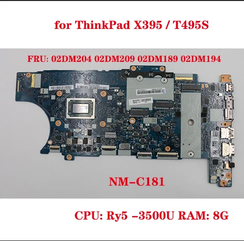 ũе Ʈ  NM-C181 CPU, Ry5 -3500U RAM, 8G 100% ׽Ʈ OK, FRU: 02DM204, 02DM209, 02DM189, 02DM194, X395, T495S